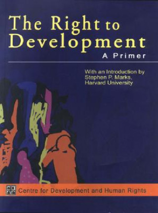 Könyv Right to Development Stephen P. Marks