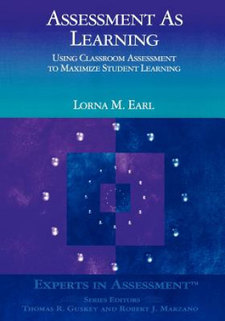 Kniha Assessment As Learning Lorna M. Earl