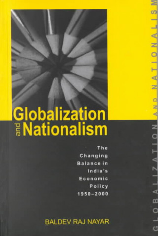Книга Globalization and Nationalism Baldev Raj Nayar