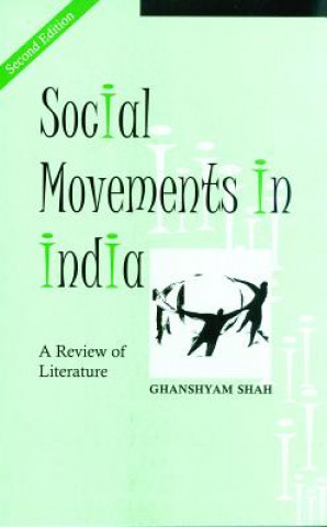 Książka Social Movements in India Ghanshyam Shah