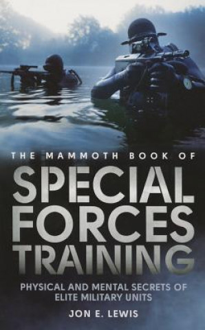 Carte The Mammoth Book of Special Forces Training David West