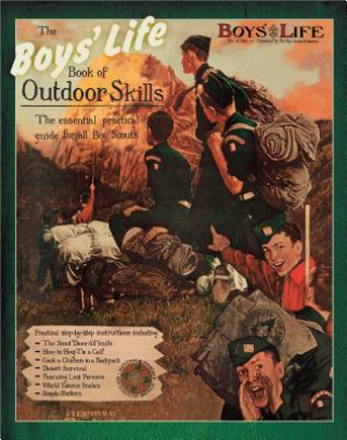 Książka Boys' Life Book of Outdoor Skills Boy Scouts of America