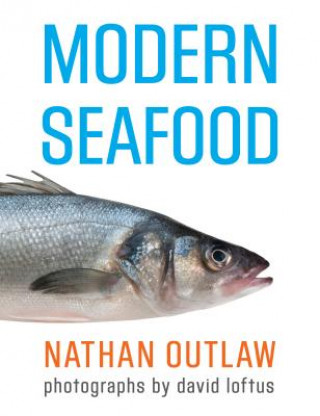 Carte Modern Seafood Nathan Outlaw