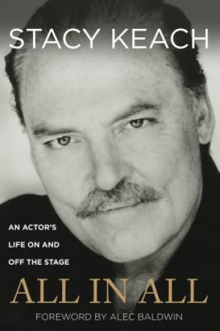 Kniha All in All: An Actor's Life on and Off the Stage Stacy Keach