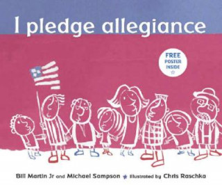 Kniha I Pledge Allegiance Bill Martin