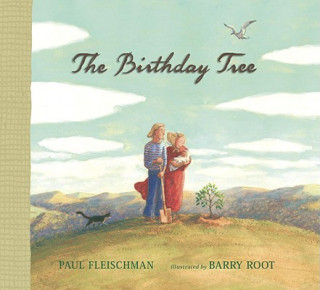 Kniha The Birthday Tree Paul Fleischman