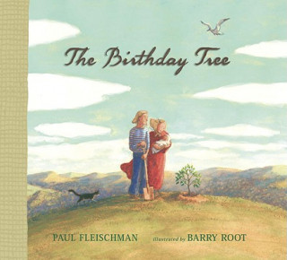 Buch The Birthday Tree Paul Fleischman