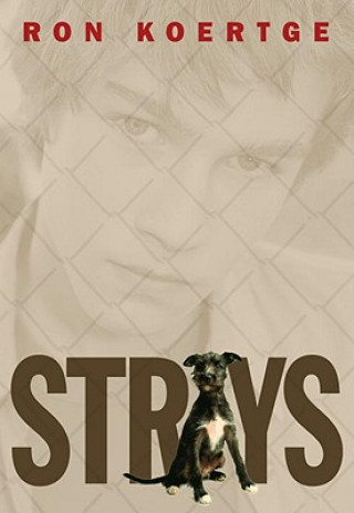 Книга Strays Ron Koertge