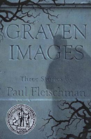 Книга Graven Images Paul Fleischman