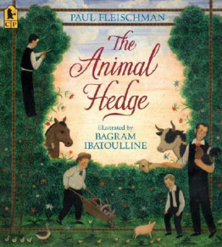 Könyv The Animal Hedge Paul Fleischman