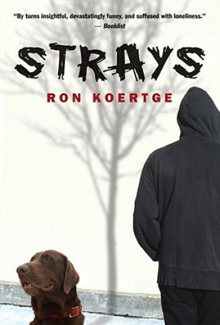 Kniha Strays Ron Koertge