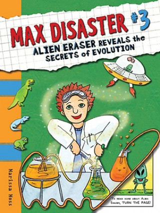 Könyv Alien Eraser Reveals the Secrets of Evolution Marissa Moss