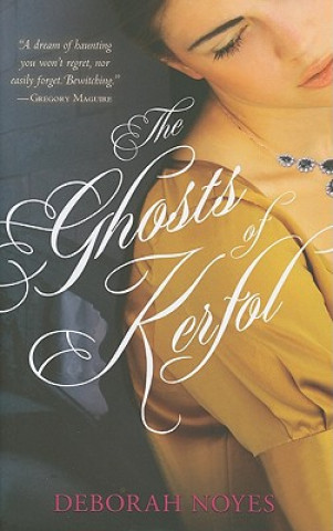 Buch The Ghosts of Kerfol Deborah Noyes