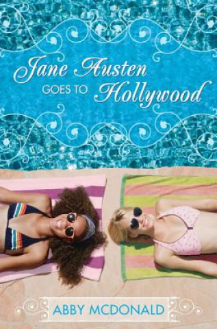 Book Jane Austen Goes to Hollywood Abby McDonald