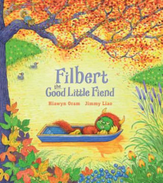 Kniha Filbert, the Good Little Fiend Hiawyn Oram