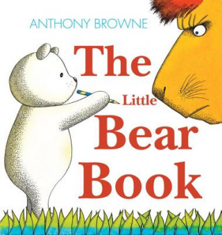 Kniha The Little Bear Book Anthony Browne