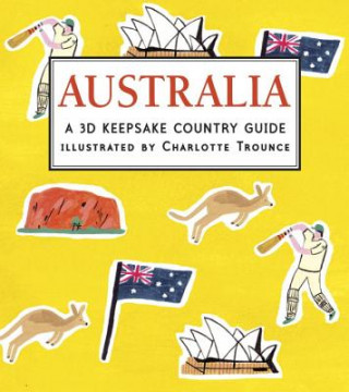 Книга Australia: A 3D Keepsake Country Guide Candlewick Press