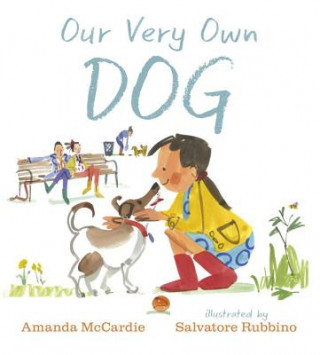 Kniha Our Very Own Dog Amanda McCardie