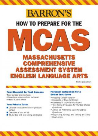 Carte How to Prepare for the McAs-English Language Arts: Massachusetts Comprehensive Assessment System Kristie Lipka Burk