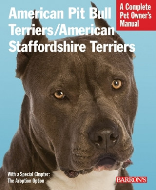 Kniha American Pit Bull/American Staffordshire Terriers Joe Stahlkuppe