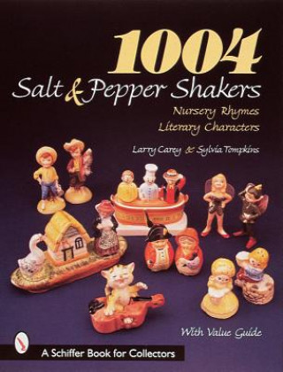 Knjiga 1004 Salt & Pepper Shakers Larry Carey