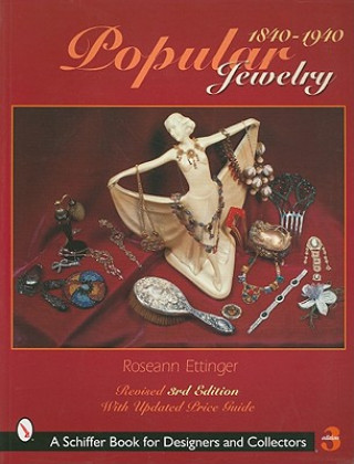Carte Pular Jewelry, 1840-1940 Roseann Ettinger