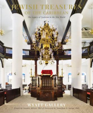 Könyv Jewish Treasures of the Caribbean: The Legacy of Judaism in the New World Jonathan D. Sarna