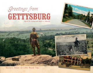 Kniha Greetings from Gettysburg David R. Craig