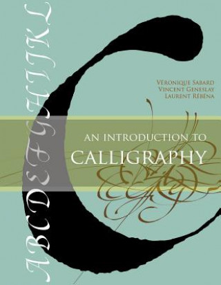 Knjiga Introduction to Calligraphy V. Sabard