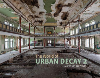 Libro World of Urban Decay 2 Martin Ten Bouwhuijs