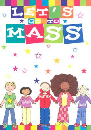 Buch Let's Go to Mass A. Redemptorist Pastoral Publication