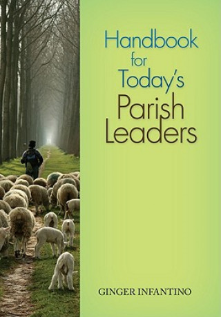 Carte Handbook for Today's Parish Leaders Ginger Infantino