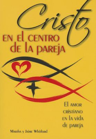 Carte Cristo En El Centro de la Pareja Martha Whitford