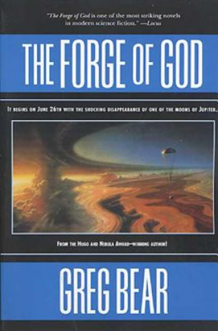 Könyv Forge of God Greg Bear