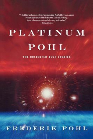 Könyv Platinum Pohl Frederik Pohl