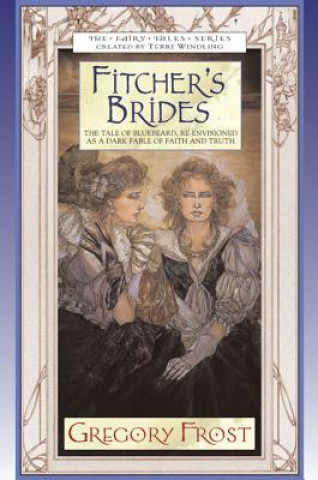 Livre Fitcher's Brides Gregory Frost