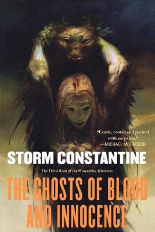Könyv The Ghosts of Blood and Innocence Storm Constantine