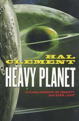 Knjiga Heavy Planet Hal Clement