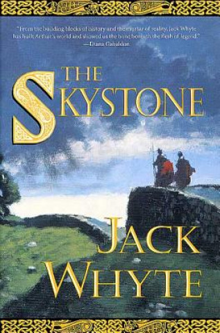 Книга The Skystone Jack Whyte