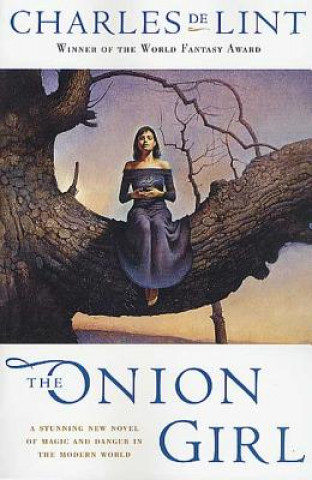 Könyv The Onion Girl Charles de Lint