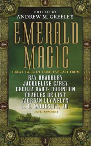 Kniha Emerald Magic Andrew M. Greeley