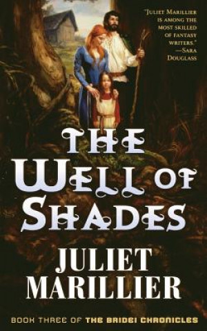 Carte The Well of Shades Juliet Marillier