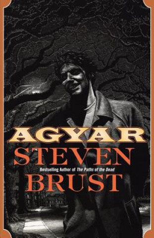 Kniha Agyar Steven Brust