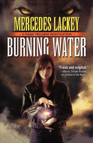 Könyv Burning Water Mercedes Lackey