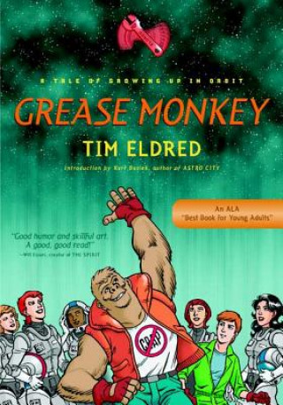 Książka Grease Monkey Tim Eldred