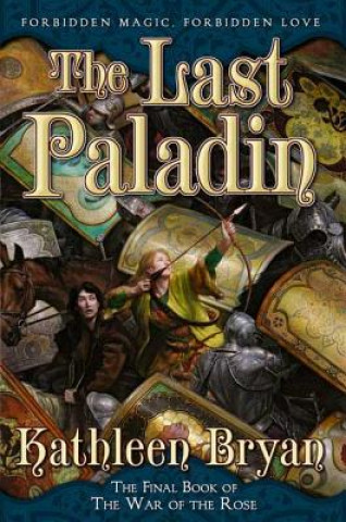 Kniha The Last Paladin Kathleen Bryan