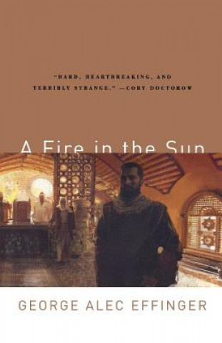 Книга Fire in the Sun George Alec Effinger