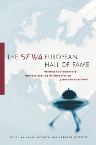 Knjiga SFWA European Hall of Fame James Morrow