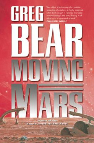 Kniha Moving Mars Greg Bear