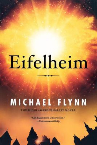 Kniha Eifelheim Michael Flynn